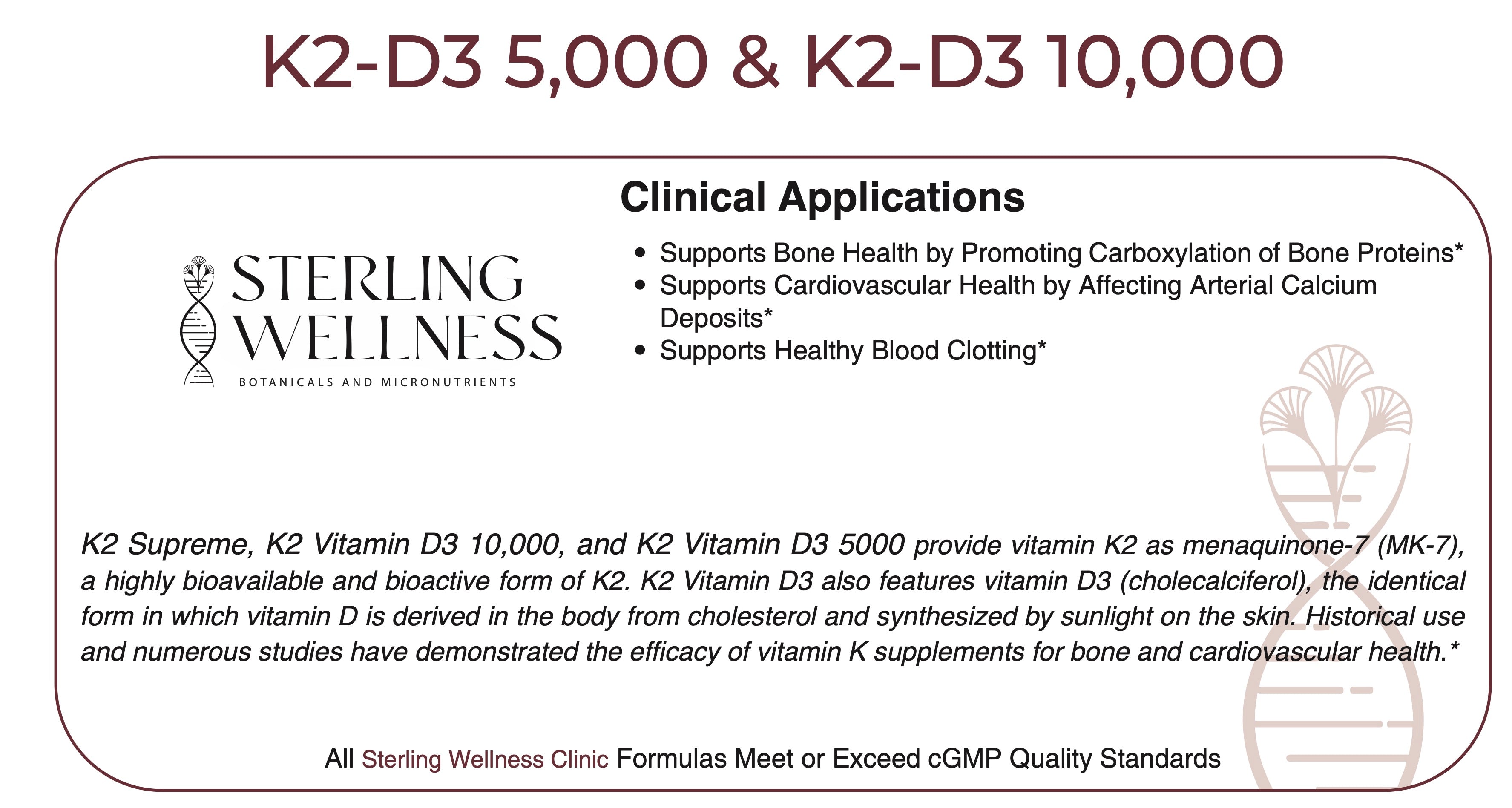 Sterling Wellness K2-D3 supplement label with clinical applications and product details.